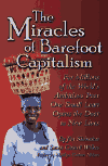 The Miracles of Barefoot Capitalism